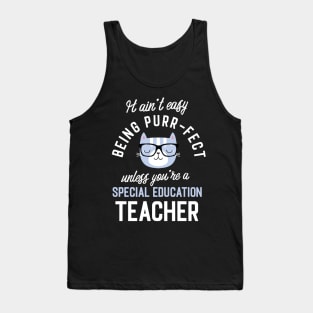 Special Education Teacher Cat Lover Gifts - It ain't easy being Purr Fect Tank Top